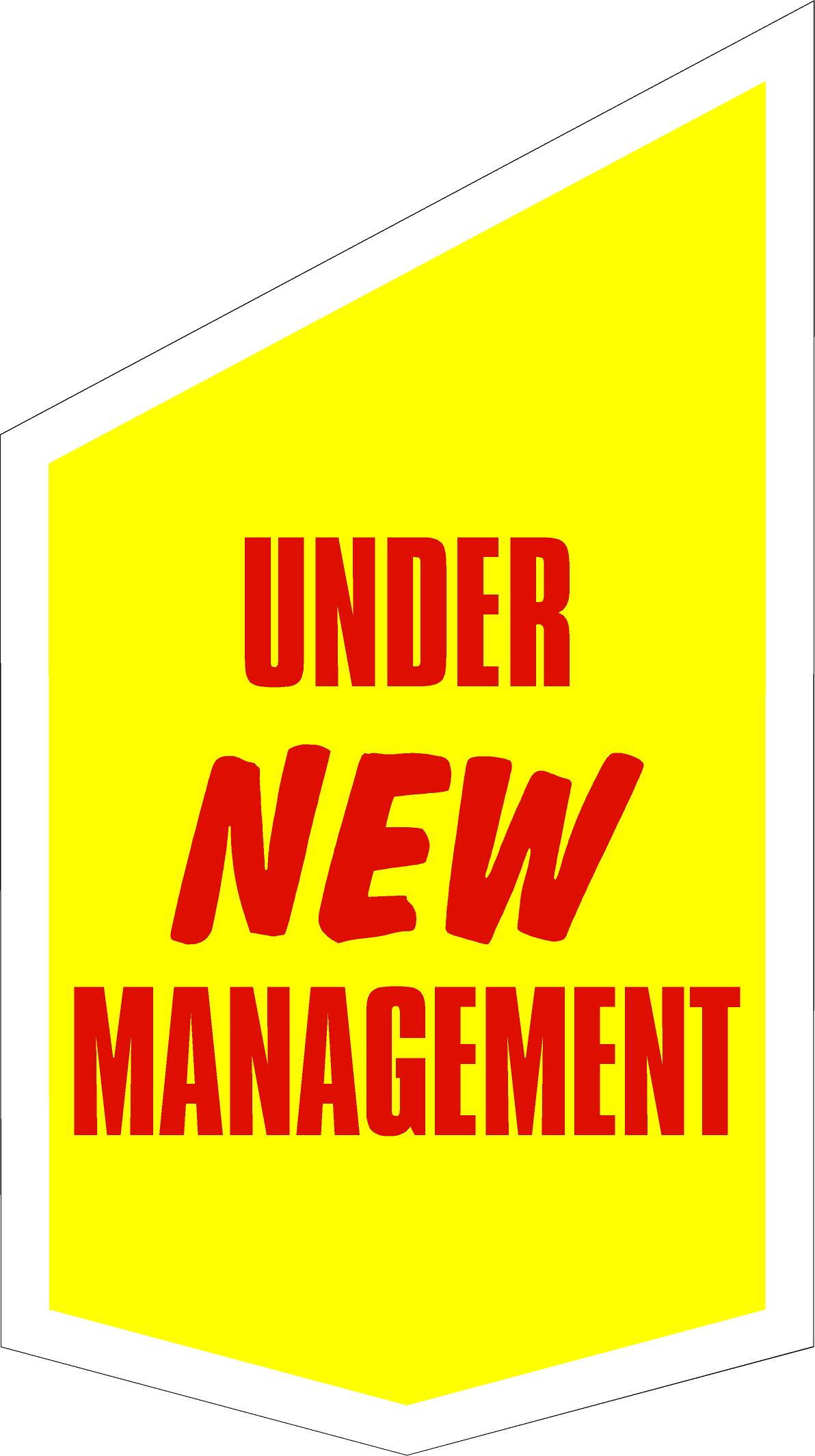 Under new management sign in yellow and red