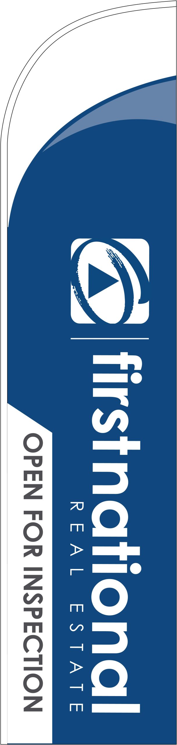First National Real Estate open for inspection sign