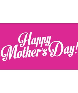 Mother's Day 3 Flag 1800mm x 900mm (Knitted)