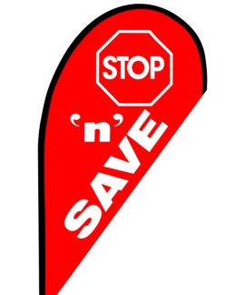 Stop n Save Small Teardrop Flag