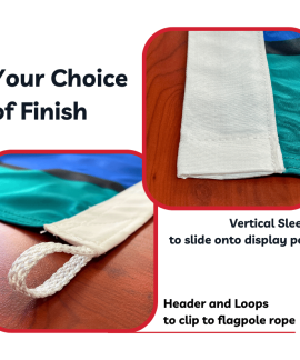 Flag finishes with sleeve or header and loops
